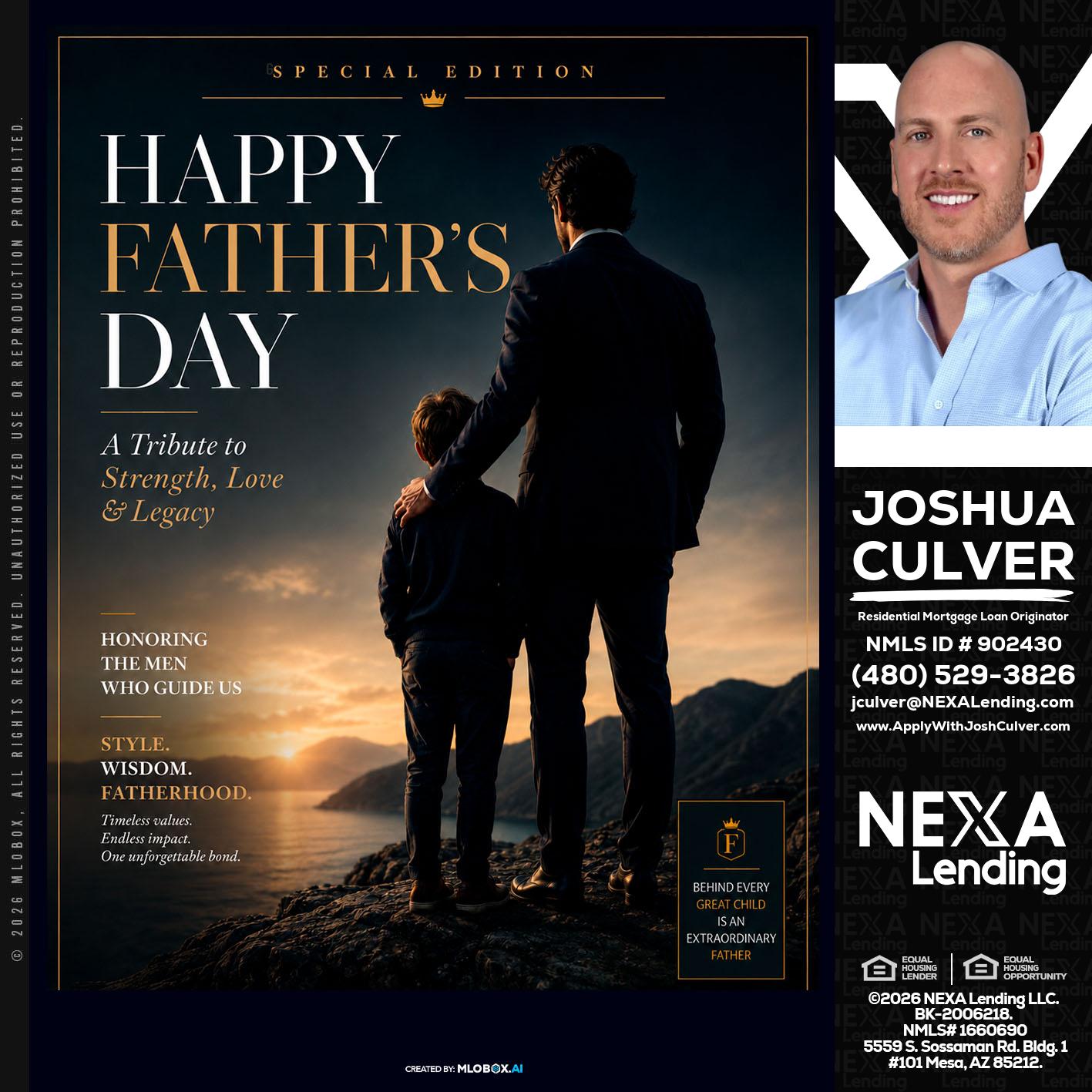 HAPPY FATHERS DAY - Joshua Culver -Residential Mortgage Loan Originator & Recruiter