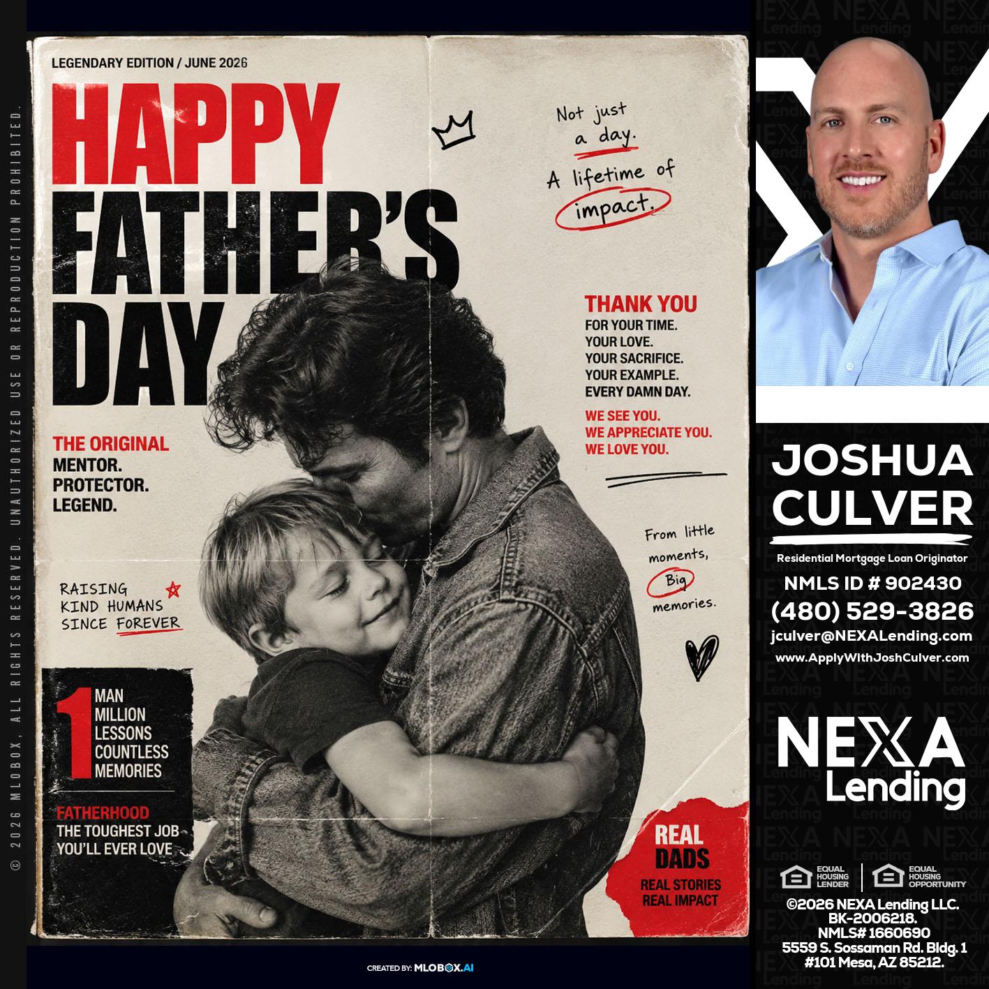 HAPPY FATHERS DAY - Joshua Culver -Residential Mortgage Loan Originator & Recruiter