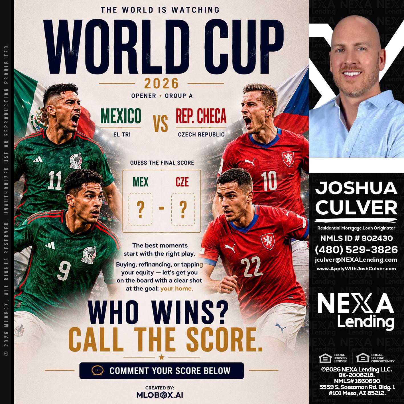 WORLD CUP 2026 - Joshua Culver -Residential Mortgage Loan Originator & Recruiter