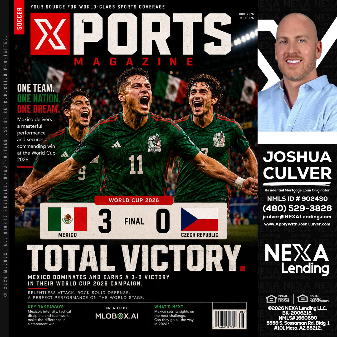 World Cup 2026 MEX 1-0 CZECH - Joshua Culver -Residential Mortgage Loan Originator & Recruiter