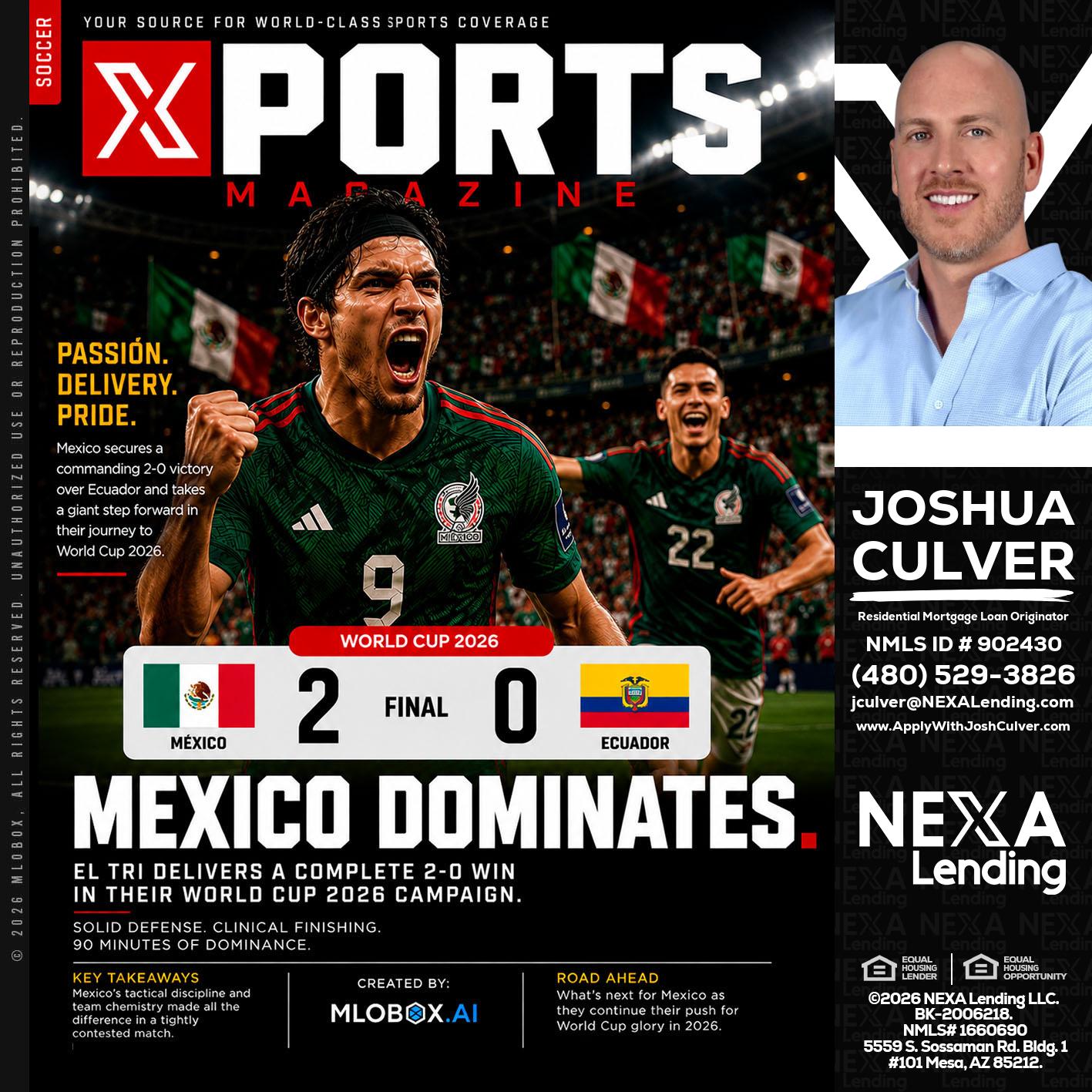 XPORTS MEX 2-0 ECUADOR - Joshua Culver -Residential Mortgage Loan Originator & Recruiter
