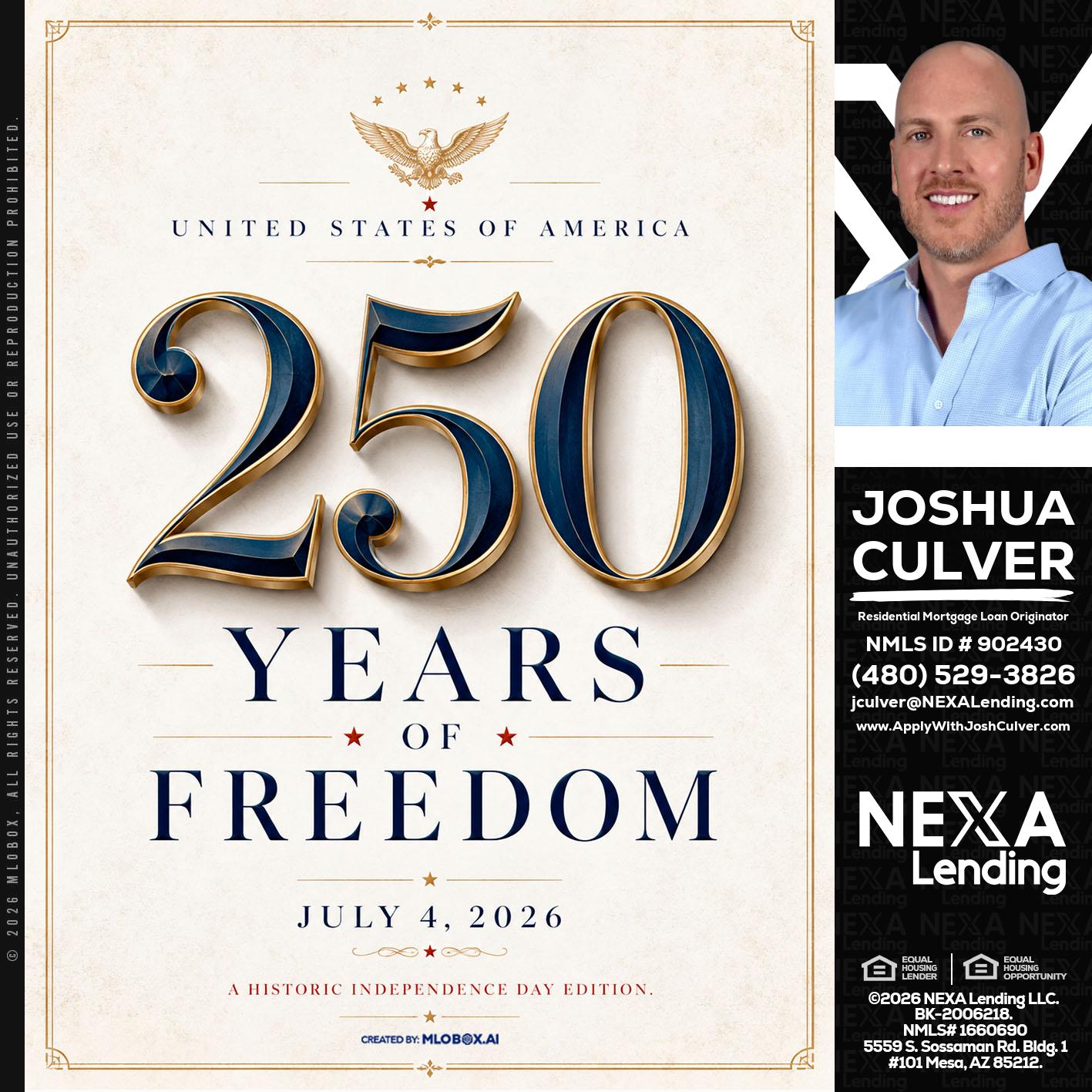 250 YEARS - Joshua Culver -Residential Mortgage Loan Originator & Recruiter