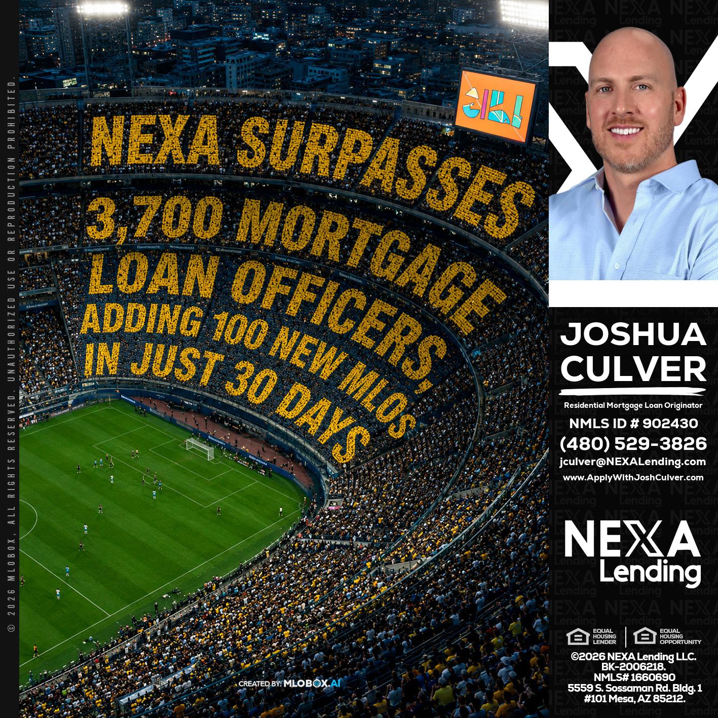 NEXA SURPASSES - Joshua Culver -Residential Mortgage Loan Originator & Recruiter