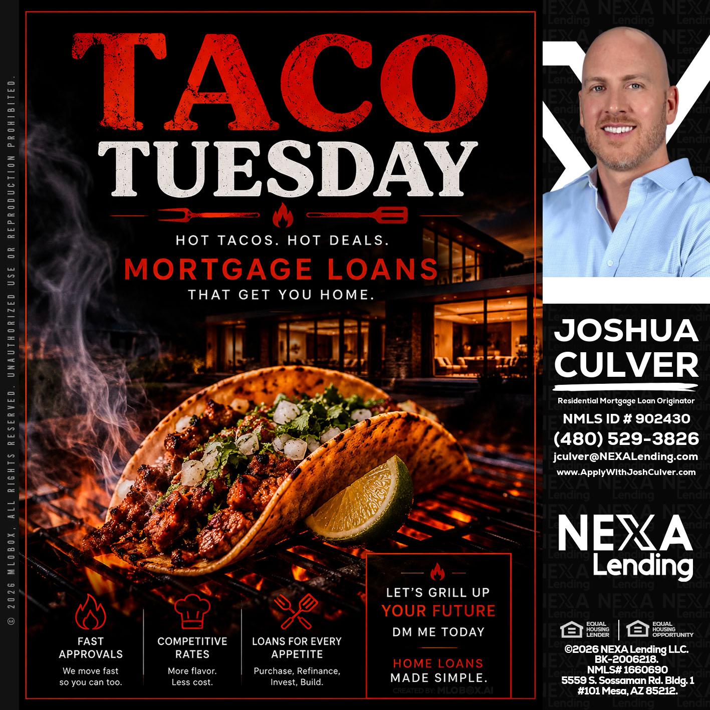 TACO TUESDAY - Joshua Culver -Residential Mortgage Loan Originator & Recruiter