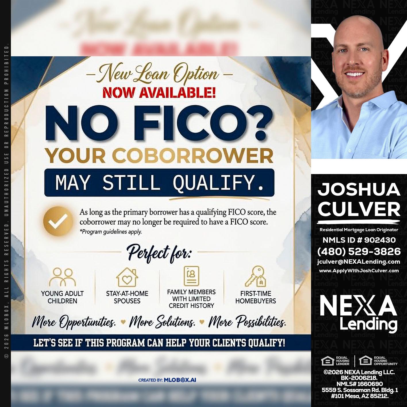 NO FICO? - Joshua Culver -Residential Mortgage Loan Originator & Recruiter