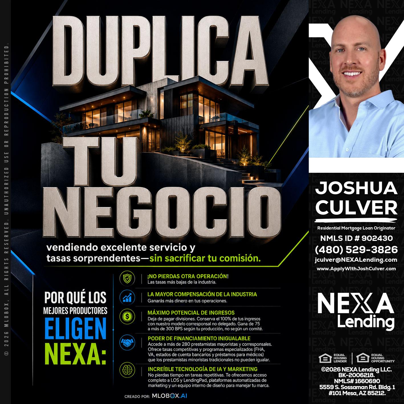 DUPLICA TU NEGOCIO - Joshua Culver -Residential Mortgage Loan Originator & Recruiter