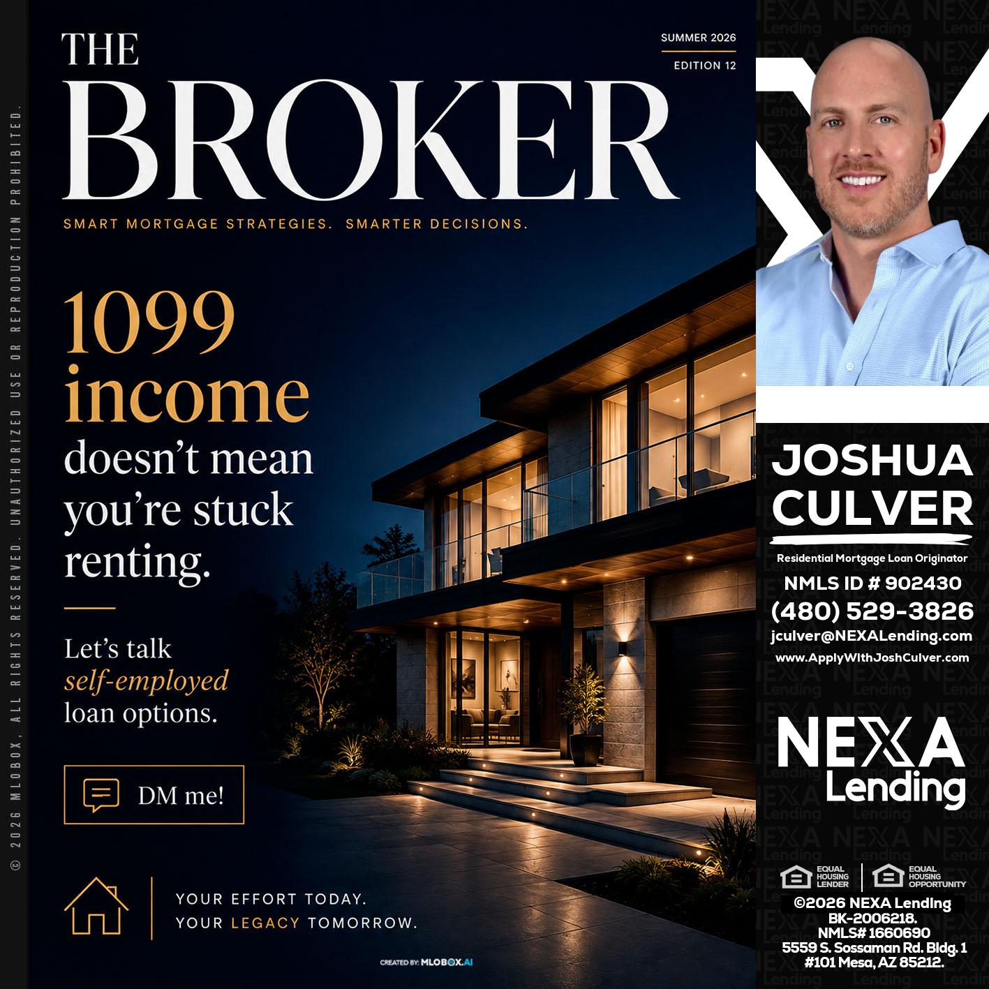 THE BROKER - Joshua Culver -Residential Mortgage Loan Originator & Recruiter