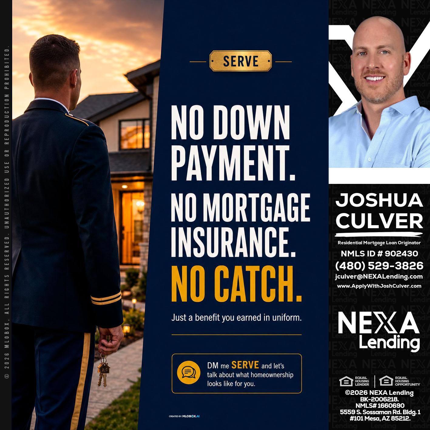NO DOWN PAYMENT - Joshua Culver -Residential Mortgage Loan Originator & Recruiter