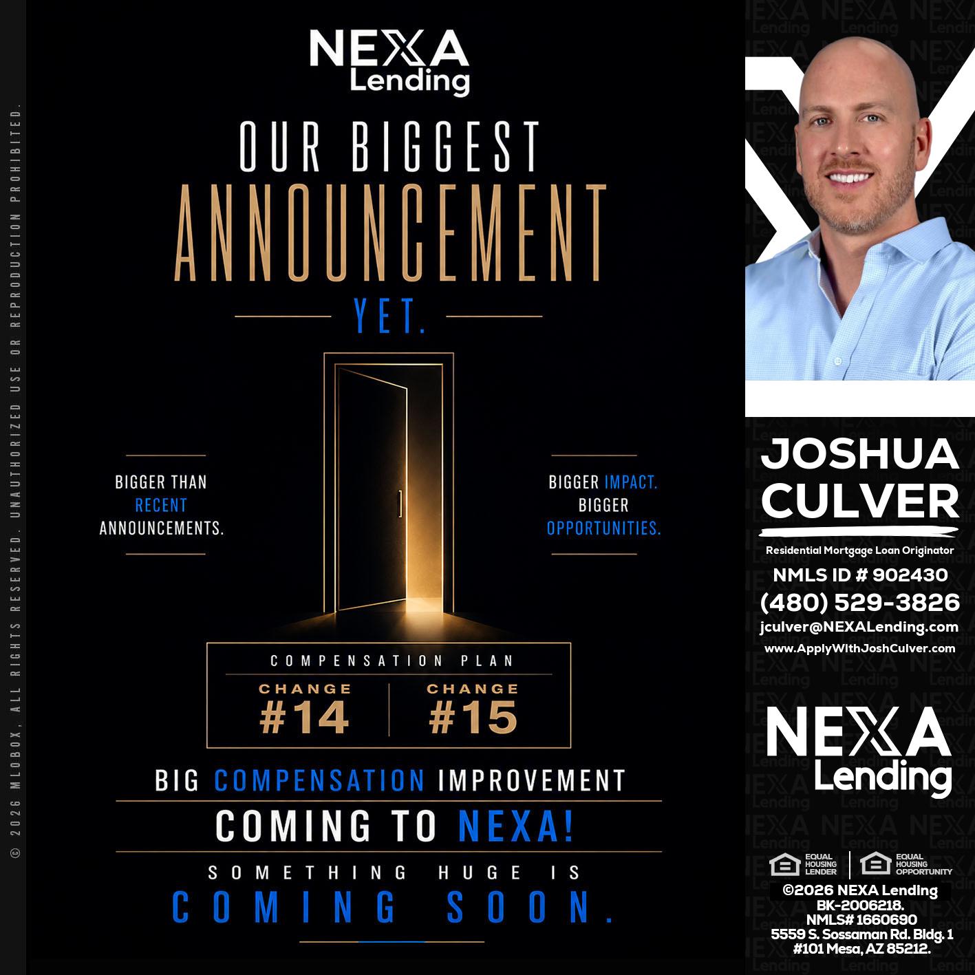 ANNOUNCEMENT - Joshua Culver -Residential Mortgage Loan Originator & Recruiter