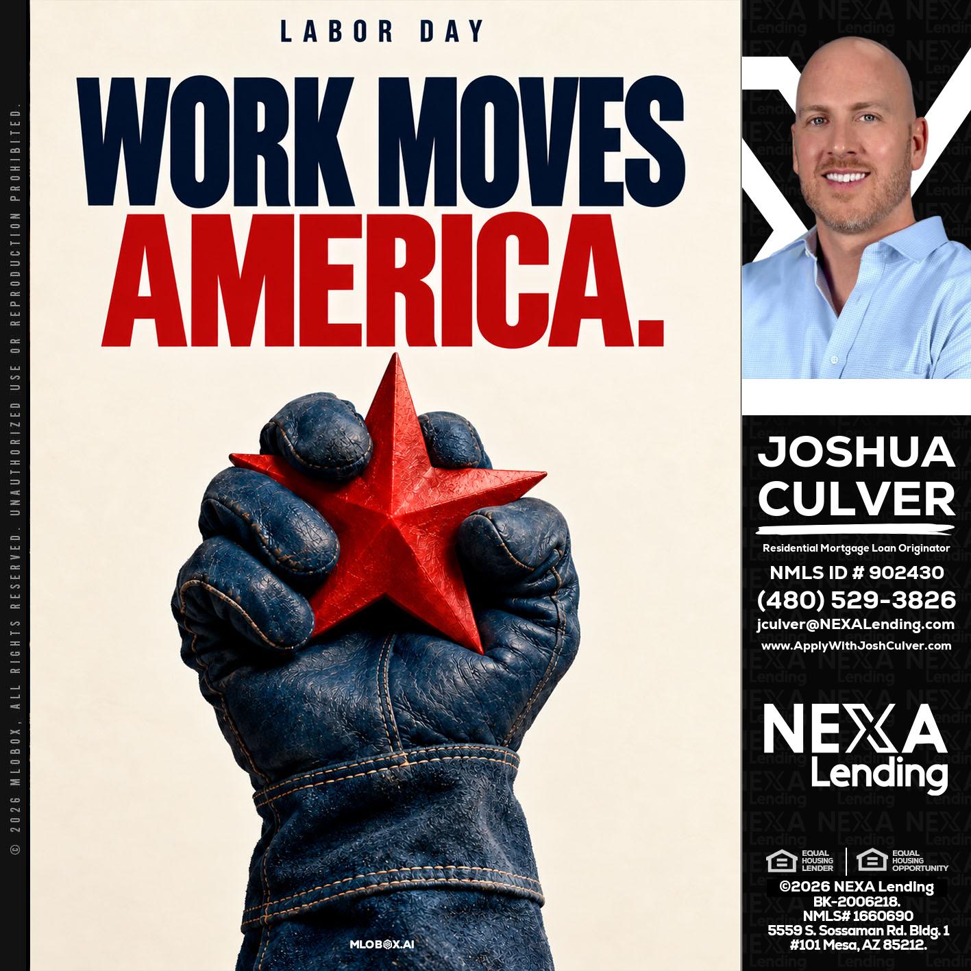 WORKS MOVES AMERICA - Joshua Culver -Residential Mortgage Loan Originator & Recruiter