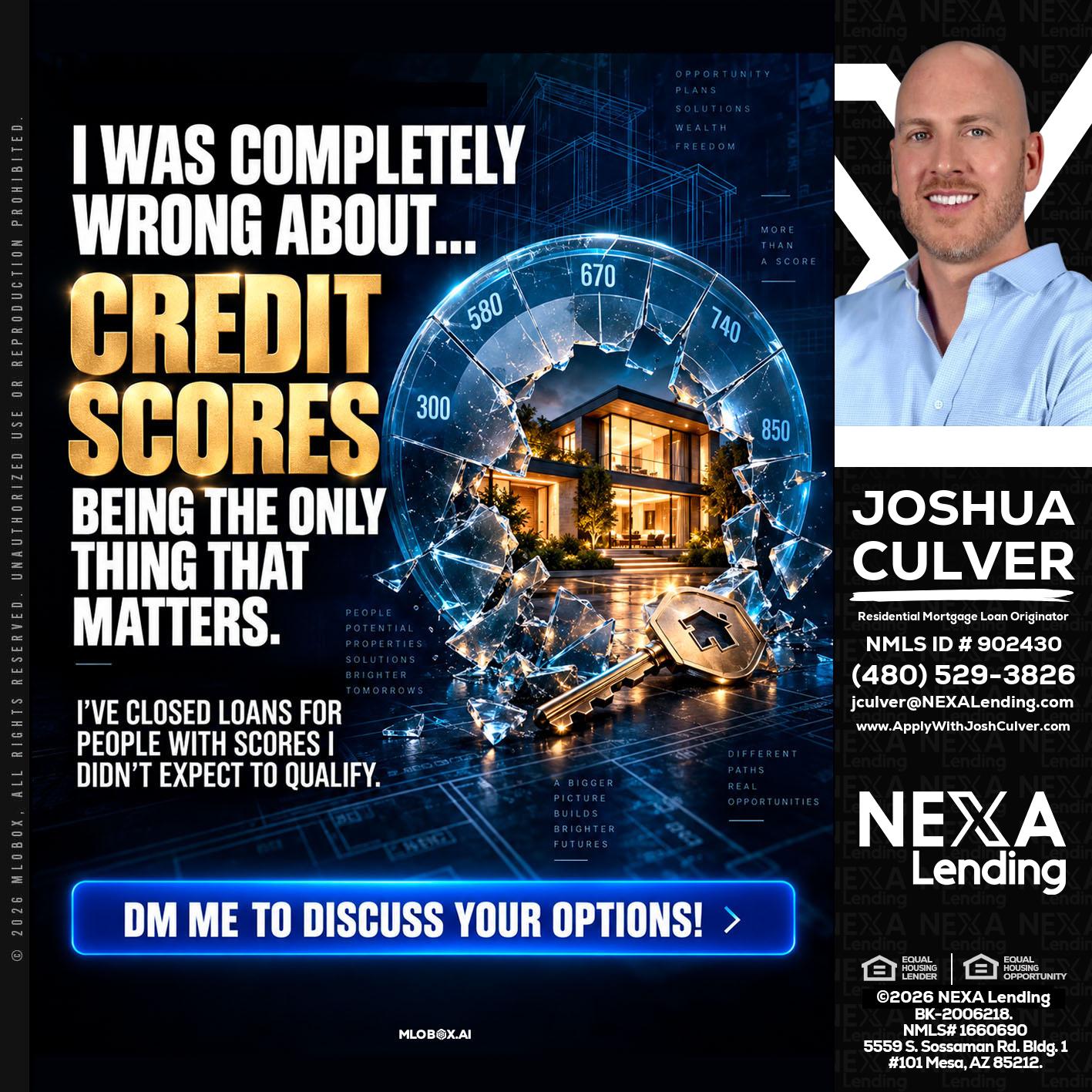 I WAS COMPLETY - Joshua Culver -Residential Mortgage Loan Originator & Recruiter